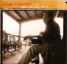 BLUE COUNTRY HEART, a CD by Jorma Kaukonen