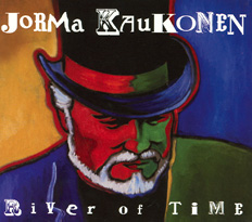 RIVER OF TIME, a 2009 CD by Jorma Kaukonen