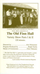 THE OLD FINN HALL VARIETY SHOW, Parts I and II